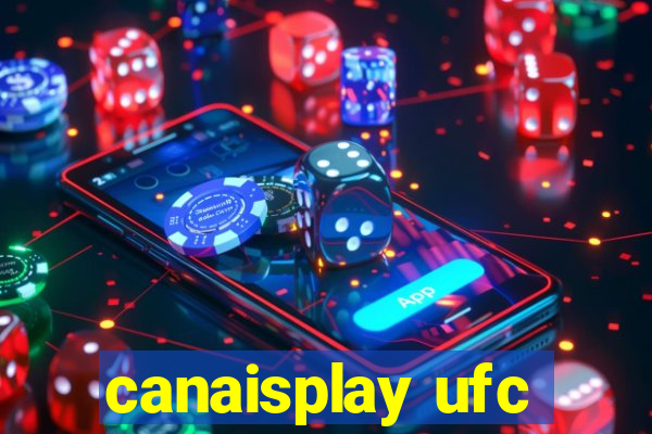 canaisplay ufc